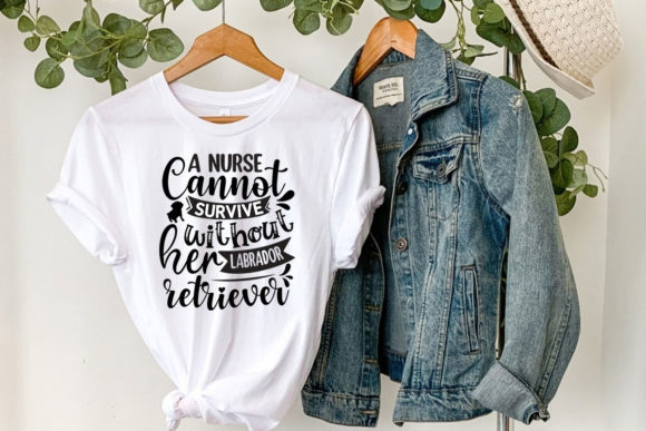 A Nurse Cannot Survive Without Her Labra Graphics for Crafts