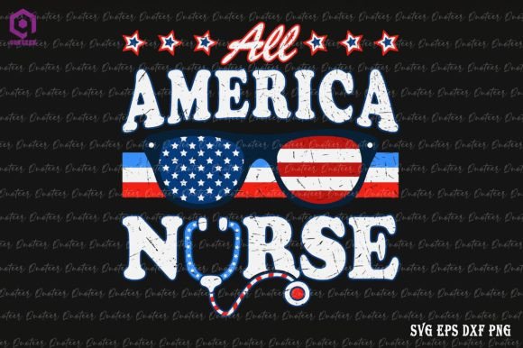 All American Nurse 4th of July Patriotic Graphics for Crafts