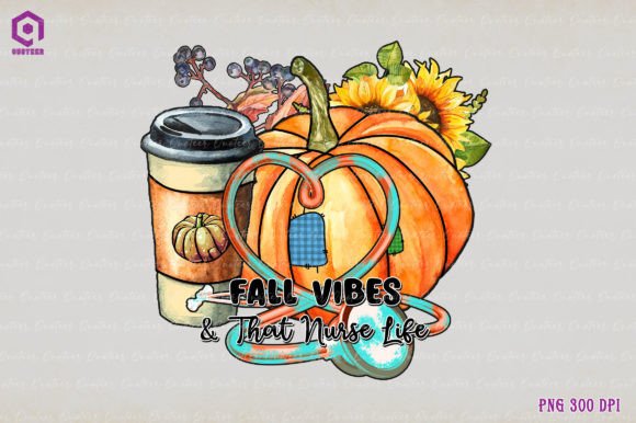 Fall Vibes Nurse Life Graphics for Crafts