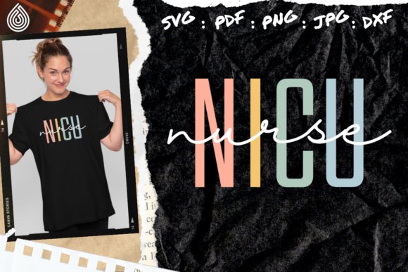 NICU Nurse Neonatal Graphics for Crafts