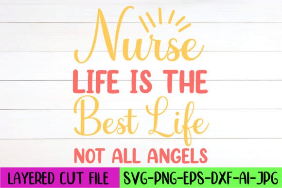 Nurse Life Graphics for Modern Crafts
