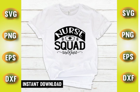 Nurse Squad T Shirt Design: Graphics for Crafts