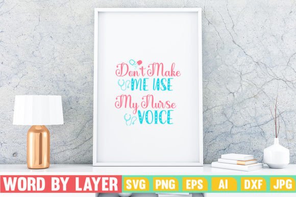 Nurse Voice Graphics for Crafts